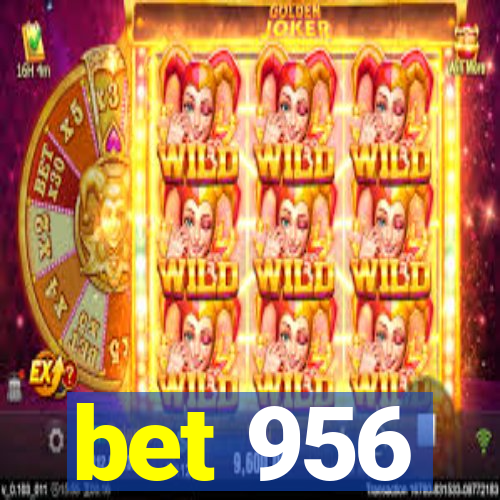 bet 956